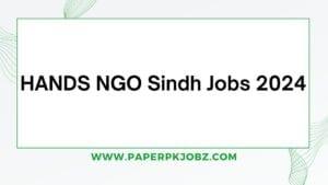 HANDS NGO Sindh Jobs 2024