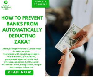 How to Prevent Banks from Automatically Deducting Zakat